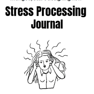 Stress Processing Journal