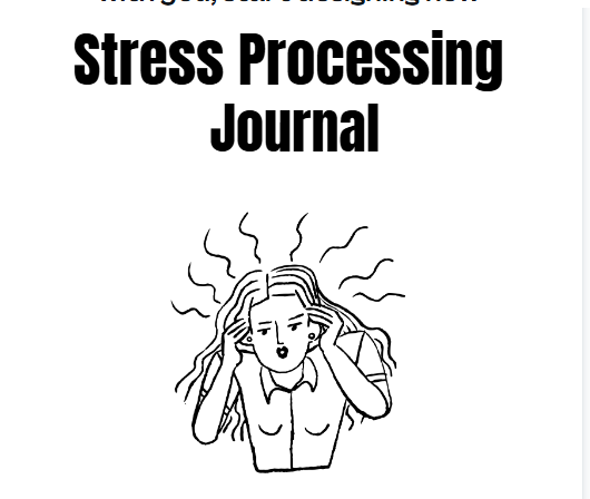 Stress Processing Journal