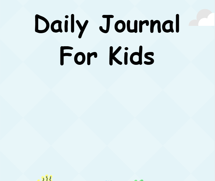 Daily Journal For Kids