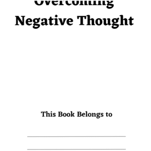 Overcoming Negative Thought