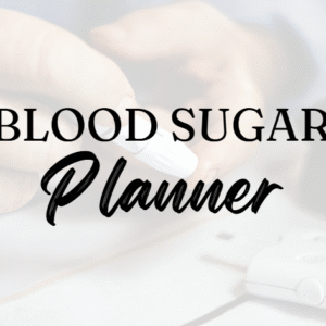 Blood Sugar Planner