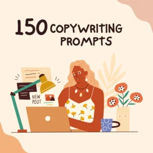 Copywriting Prompts 150