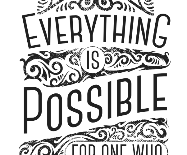 Everything is Possible