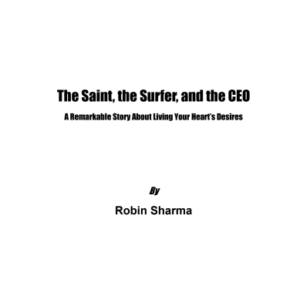 The Saint, the Surfer, and the CEO