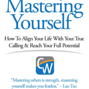 Mastering Yourself