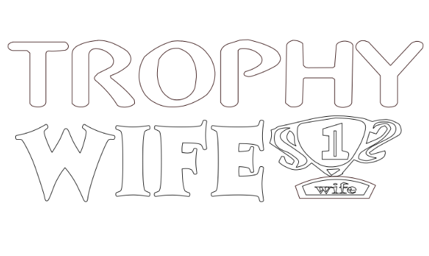 trophy wife,s