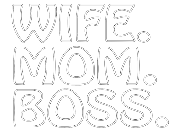 wife mom boss