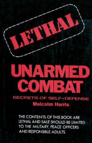 Lethal Unarmed Combat