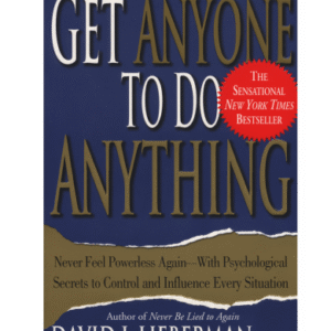 Get Anyone to Do Anything