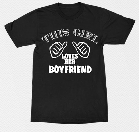 this girl loves her boyfriend