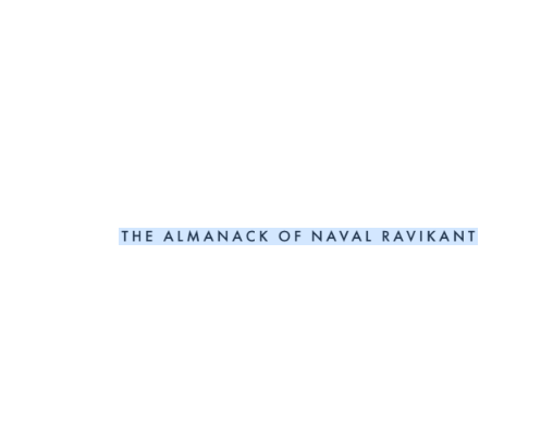 THE ALMANACK OF NAVAL RAVIKANT