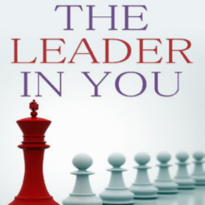 The Leader In You