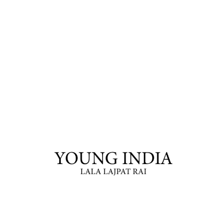 young india