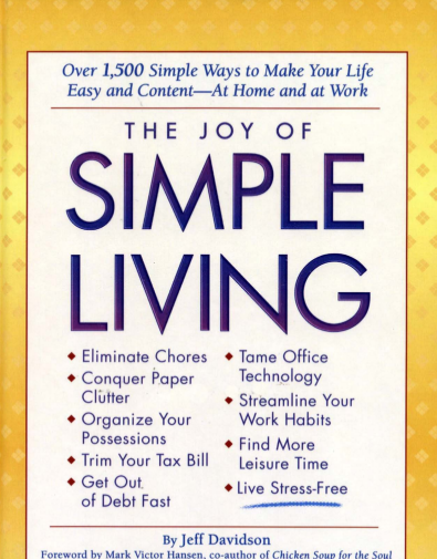 The Joy of Simple Living