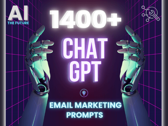 1400+ ChatGPT Prompts Email Marketing